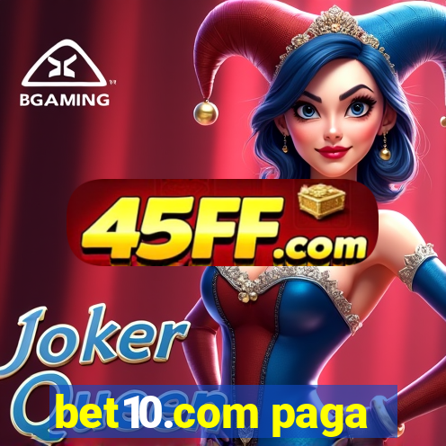 bet10.com paga
